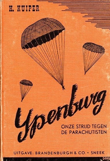 ypenburg onze strijd tegen de parachutisten 1946, Verzamelen, Verzenden, Landmacht, Nederland, Boek of Tijdschrift