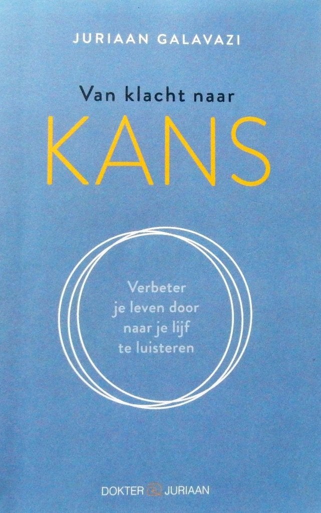 Van klacht naar kans - Juriaan Galavazi, Verzenden, Zo goed als nieuw, Kosmos