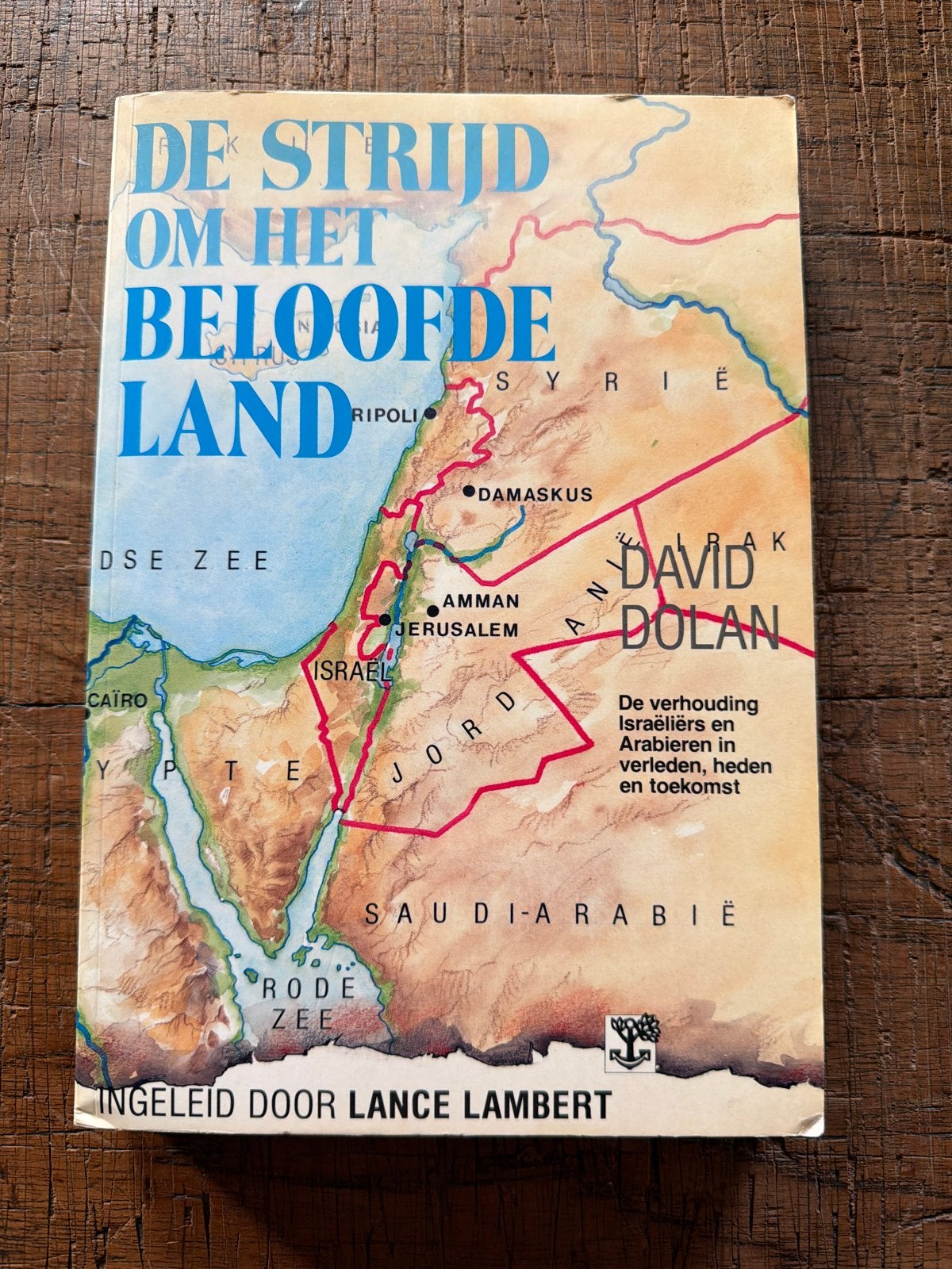 De Strijd om het Beloofde Land - David Dolan, Ophalen of Verzenden, Gelezen, Jodendom