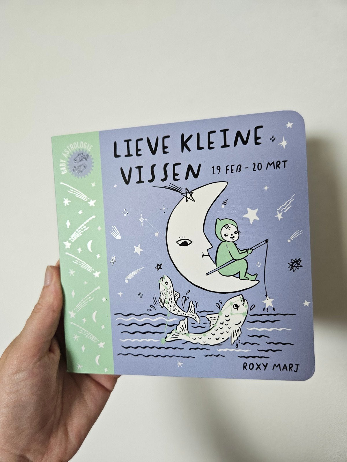 Lieve Kleine Vissen - Baby Astrologie Boek, Ophalen of Verzenden, Nieuw, Roxy Marj, 0 tot 6 maanden