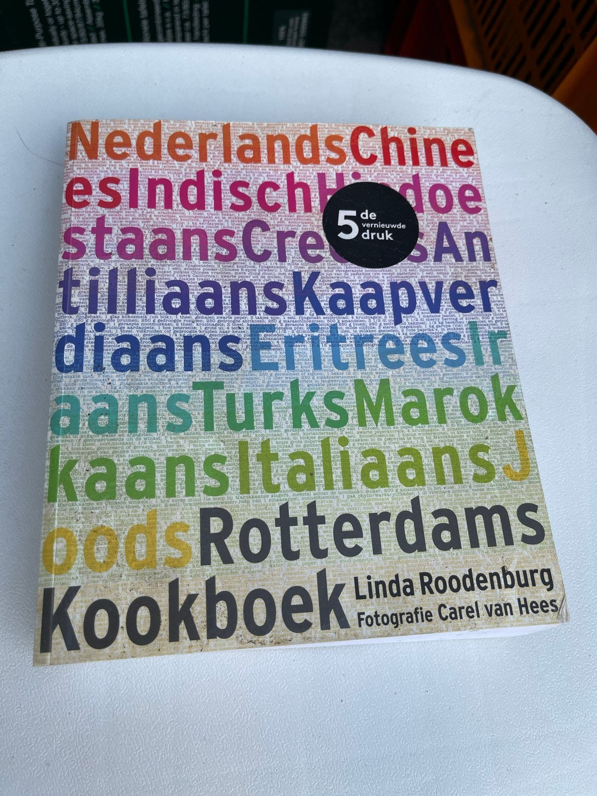 Rotterdams Kookboek - Linda Roodenburg (5e druk), Ophalen of Verzenden, Zo goed als nieuw, Overige gebieden, Hoofdgerechten