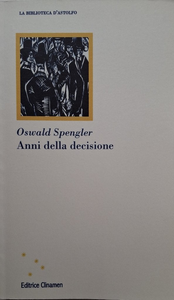 Oswald Spengler - Anni della decisione (ITALIAANS), Ophalen of Verzenden, Nieuw, Italiaans, Non-fictie