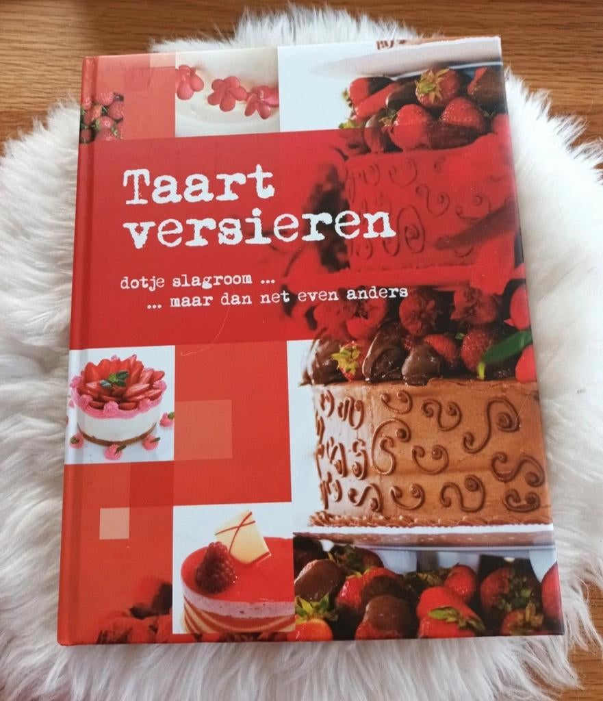 Taart versieren: dotje slagroom ... maar dan net even anders, Boeken, Onbekend, Ophalen of Verzenden, Zo goed als nieuw, Taart, Gebak en Desserts