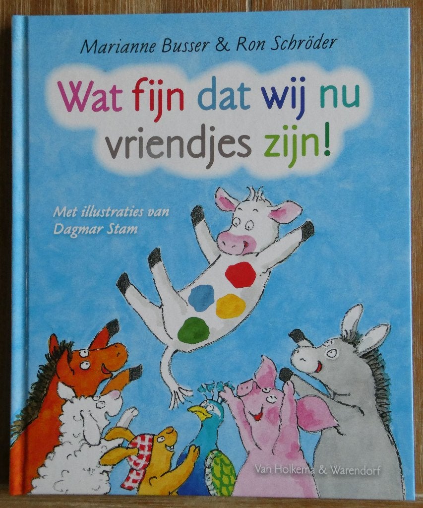 Wat fijn dat wij nu vriendjes zijn - Kleurenkoetje - Busser, Marianne Busser en Ron Schröder, Fictie algemeen, Jongen of Meisje