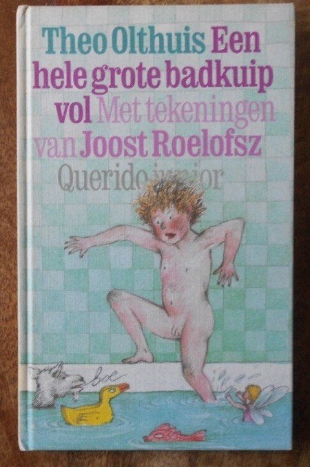 Een hele grote badkuip vol - Theo Olthuis, Ophalen of Verzenden, Zo goed als nieuw, Fictie algemeen
