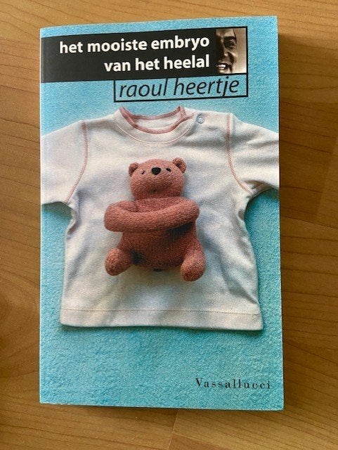 Het mooiste embryo van het heelal - Raoul Heertje, Ophalen of Verzenden, Zo goed als nieuw