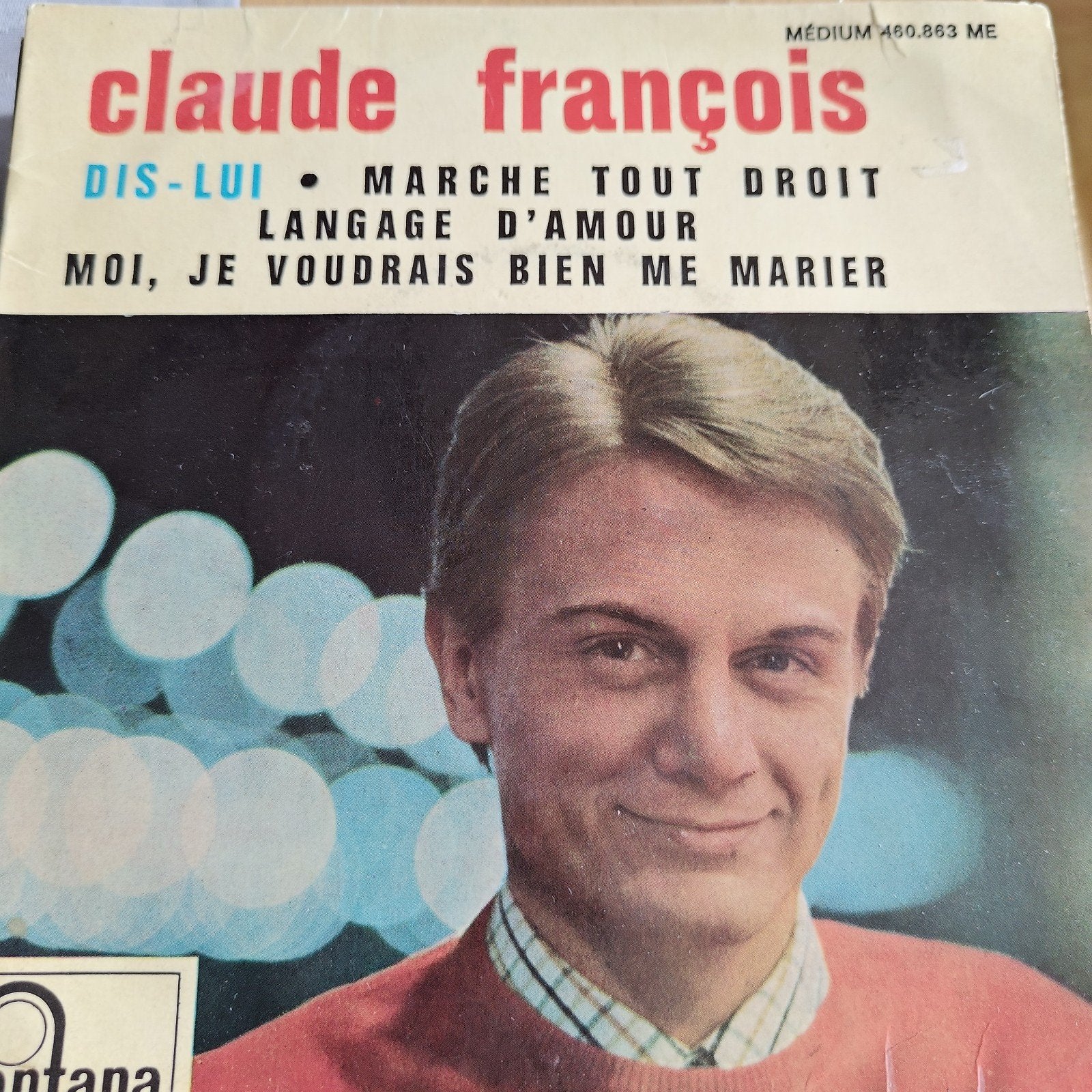 Claude François - Dis-lui (EP), Ophalen of Verzenden, Gebruikt, 7 inch