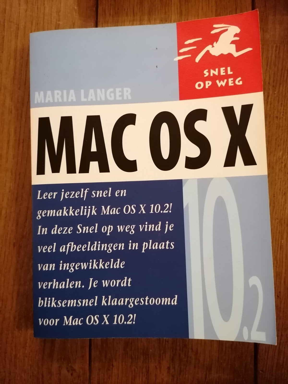 Mac OS X 10.2 - Snel op weg - Maria Langer, Ophalen of Verzenden, Gelezen, Besturingssystemen, Maria Langer