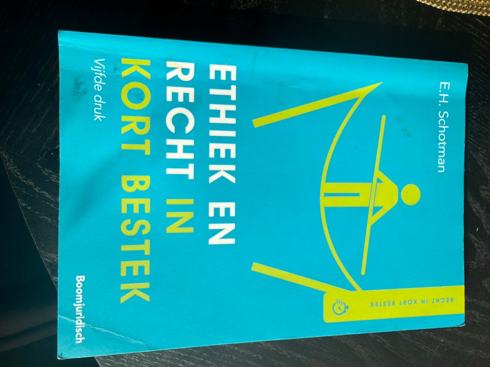 Ethiek en Recht in Kort Bestek - E.H. Schotman 5e Druk, Ophalen of Verzenden, Gamma, Zo goed als nieuw, HBO