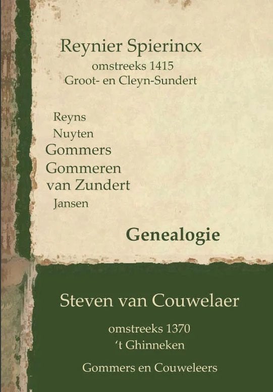 Boek genealogie Gommers, Gommeren en van Zundert, Boeken, Ophalen of Verzenden, Nieuw, Ron Gommers