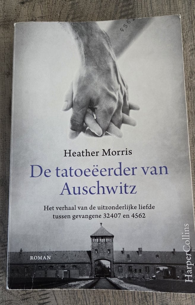 De tatoeëerder van Auschwitz - Heather Morris, Ophalen of Verzenden, Gelezen