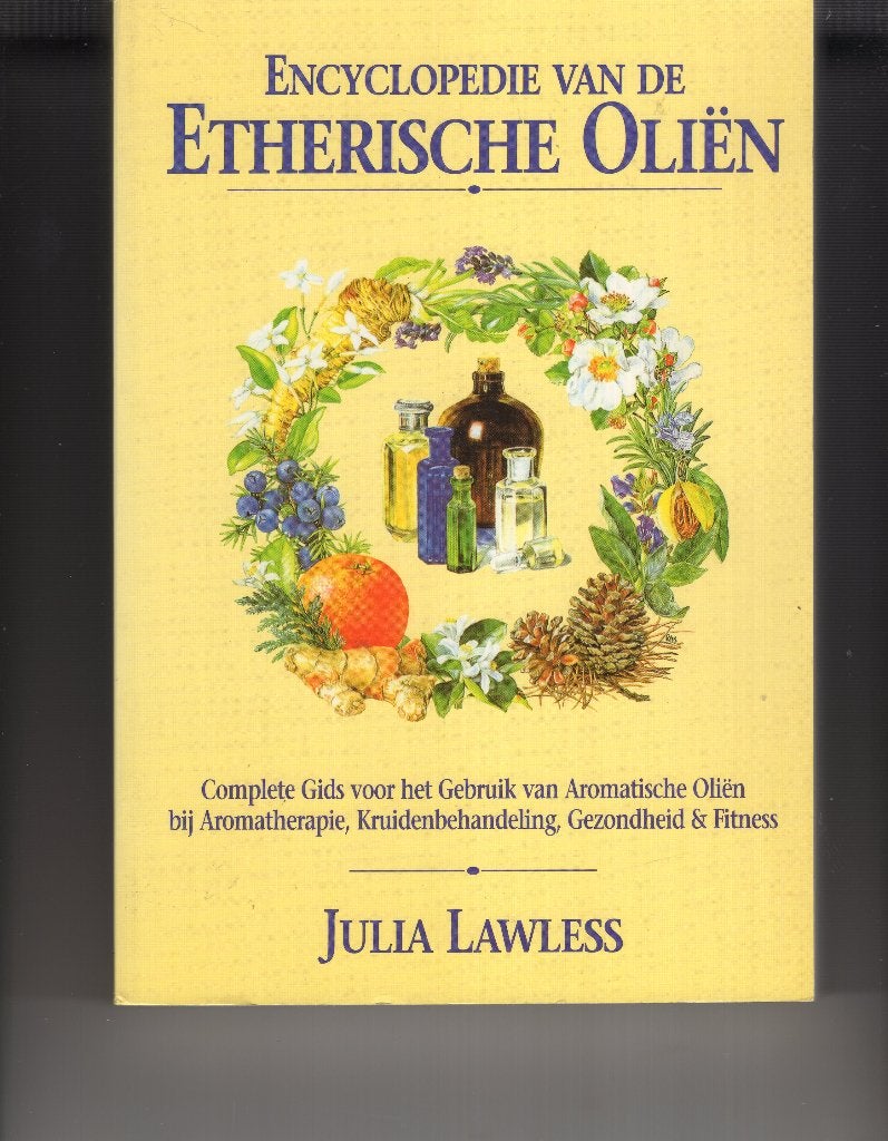 Encyclopedie van de Etherische Olien Julia Lawless', Ophalen of Verzenden, Zo goed als nieuw, Spiritualiteit algemeen, Overige typen