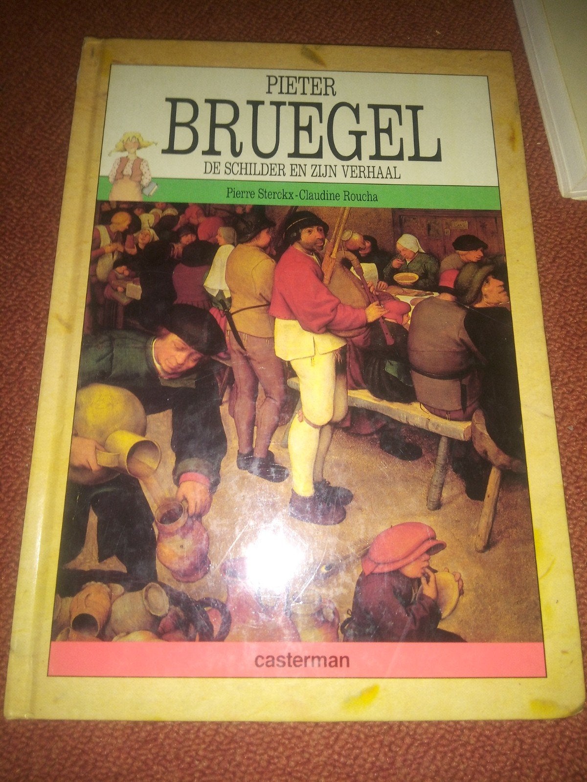 Pieter Bruegel: De Schilder en Zijn Verhaal - Casterman, Verzenden, Zo goed als nieuw, Overige onderwerpen, Pierre Sterckx, Claudine Roucha