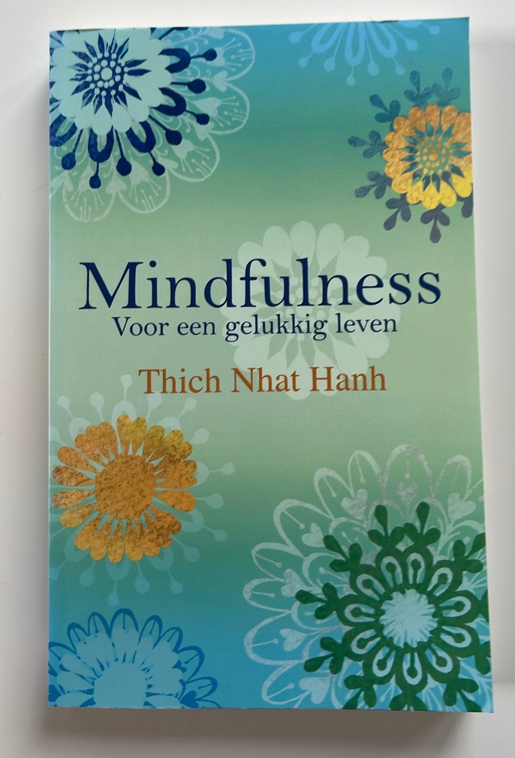 Mindfulness van Thich Nhat Hanh, Spiritualiteit algemeen, Overige typen, Ophalen of Verzenden, Zo goed als nieuw