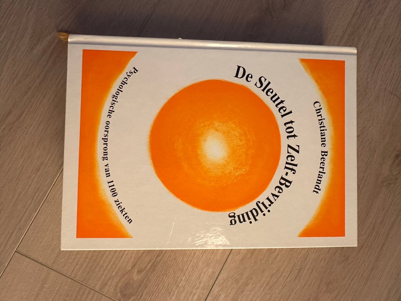 De Sleutel tot Zelf-Bevrijding - Christiane Beerlandt, Ophalen of Verzenden, Zo goed als nieuw, Nederland