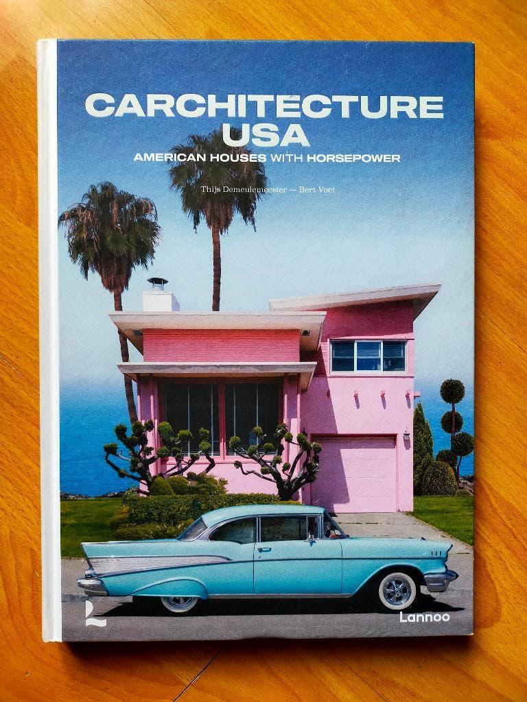 Carchitecture USA - American Houses With Horsepower (2024), Ophalen of Verzenden, Zo goed als nieuw, Stijl of Stroming