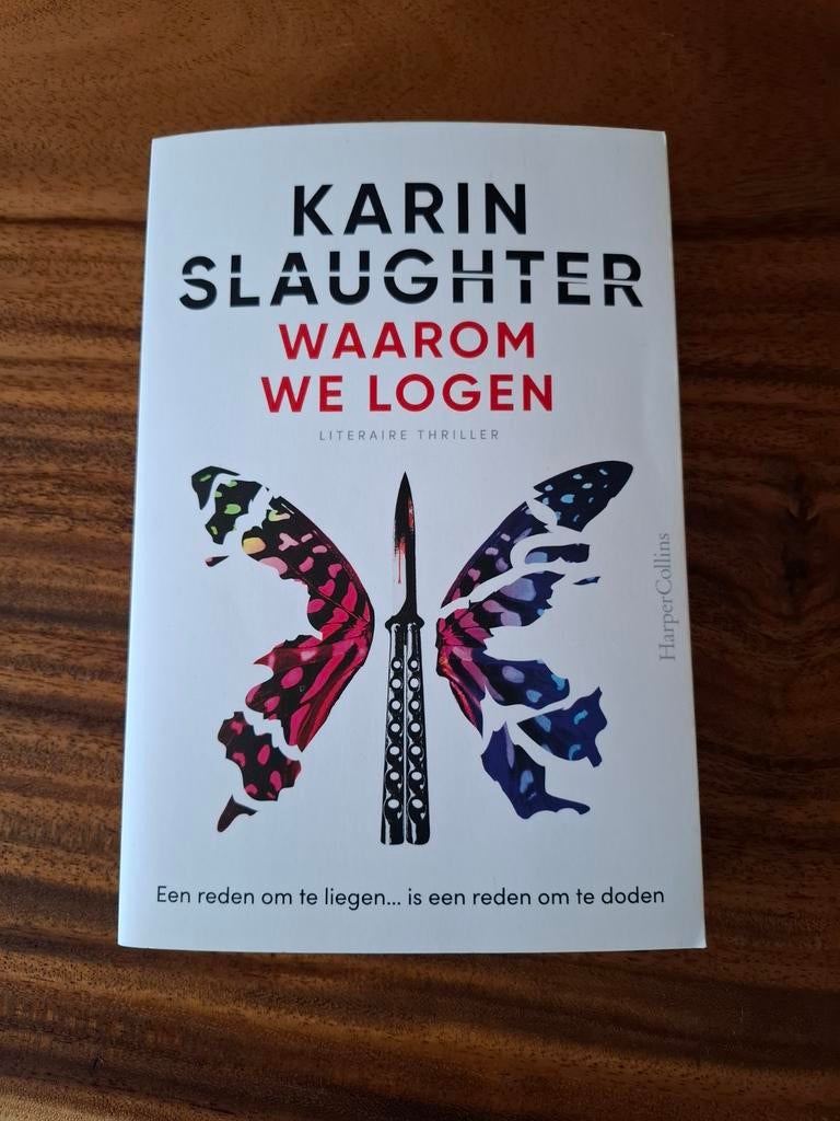 Karin Slaughter - Waarom we logen (Special), Ophalen of Verzenden, Zo goed als nieuw, Karin Slaughter