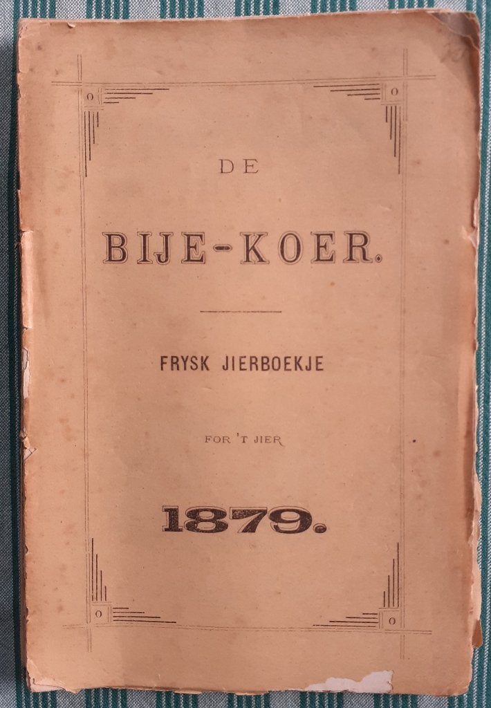 De Bije-Koer 1879 Frysk Jierboekje J. Telenga, Ophalen of Verzenden, J. Telenga