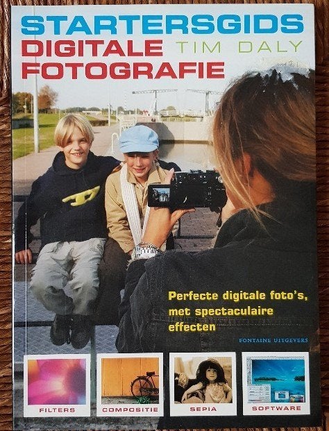 Startersgids digitale fotografie - Tim Daly - IZGST - tips!, Boeken, Niet van toepassing, Ophalen of Verzenden, Zo goed als nieuw