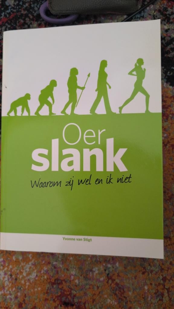 Boek Oerslank: Waarom zij wel en ik niet - Yvonne van Stigt, Ophalen of Verzenden, Gelezen, Dieet en Voeding, Yvonne van Stigt