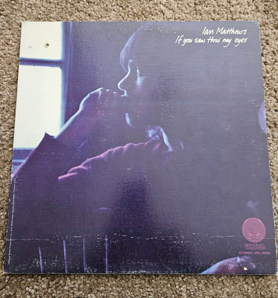 Ian Matthews If you saw thro my eyes LP, Ophalen of Verzenden, 1960 tot 1980, 12 inch, Jazz