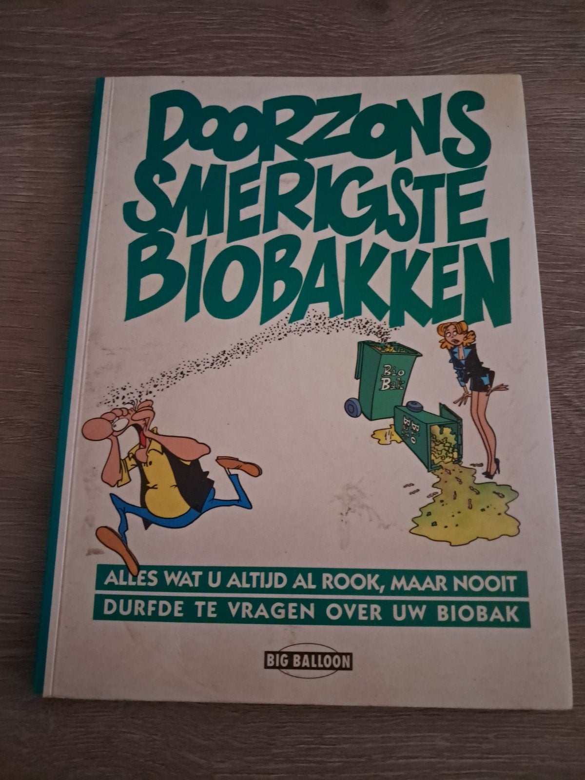 E4 Doorzons Smerigste Biobakken - Alles over uw biobak, Eén stripboek, Ophalen of Verzenden, Gelezen, Onbekend