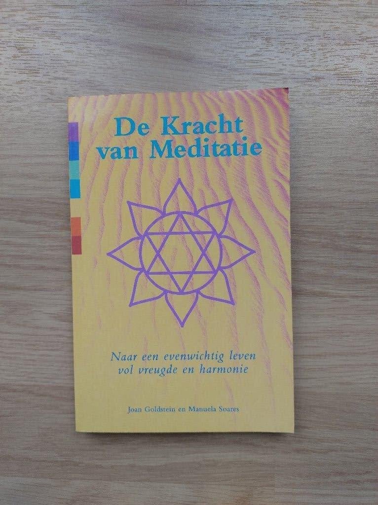 De kracht van meditatie - Paperback, Boeken, Esoterie en Spiritualiteit, Ophalen, Meditatie of Yoga, Joan Goldstein en Manuela Soares