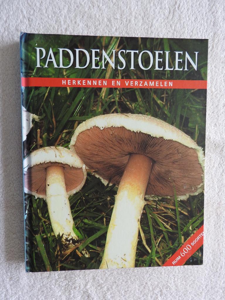 Paddenstoelen - Herkennen en verzamelen - Ruim 600 soorten, Boeken, Ophalen of Verzenden, Zo goed als nieuw, Bloemen, Planten en Bomen