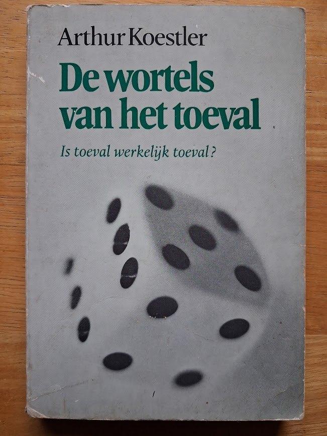 De wortels van het toeval - Arthur Koestler, Ophalen of Verzenden, Gelezen, Arthur Koestler