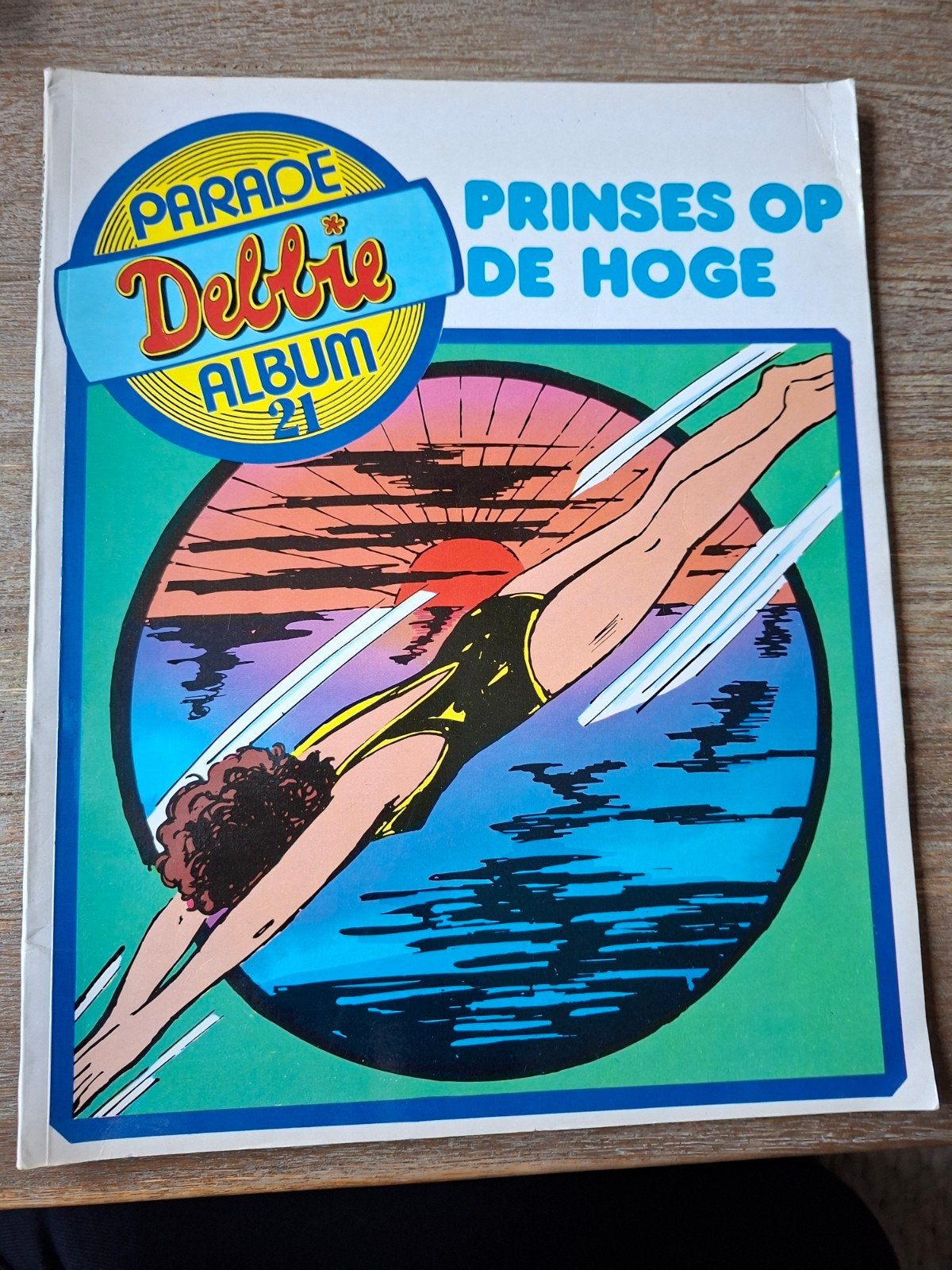 Parade Debbie Album 21 - Prinses op de Hoge, Boeken, Eén stripboek, Ophalen of Verzenden, Gelezen