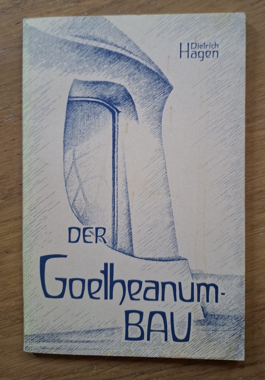 Der Goetheanum-Bau door Dietrich Hagen, Ophalen of Verzenden, Gelezen, Non-fictie