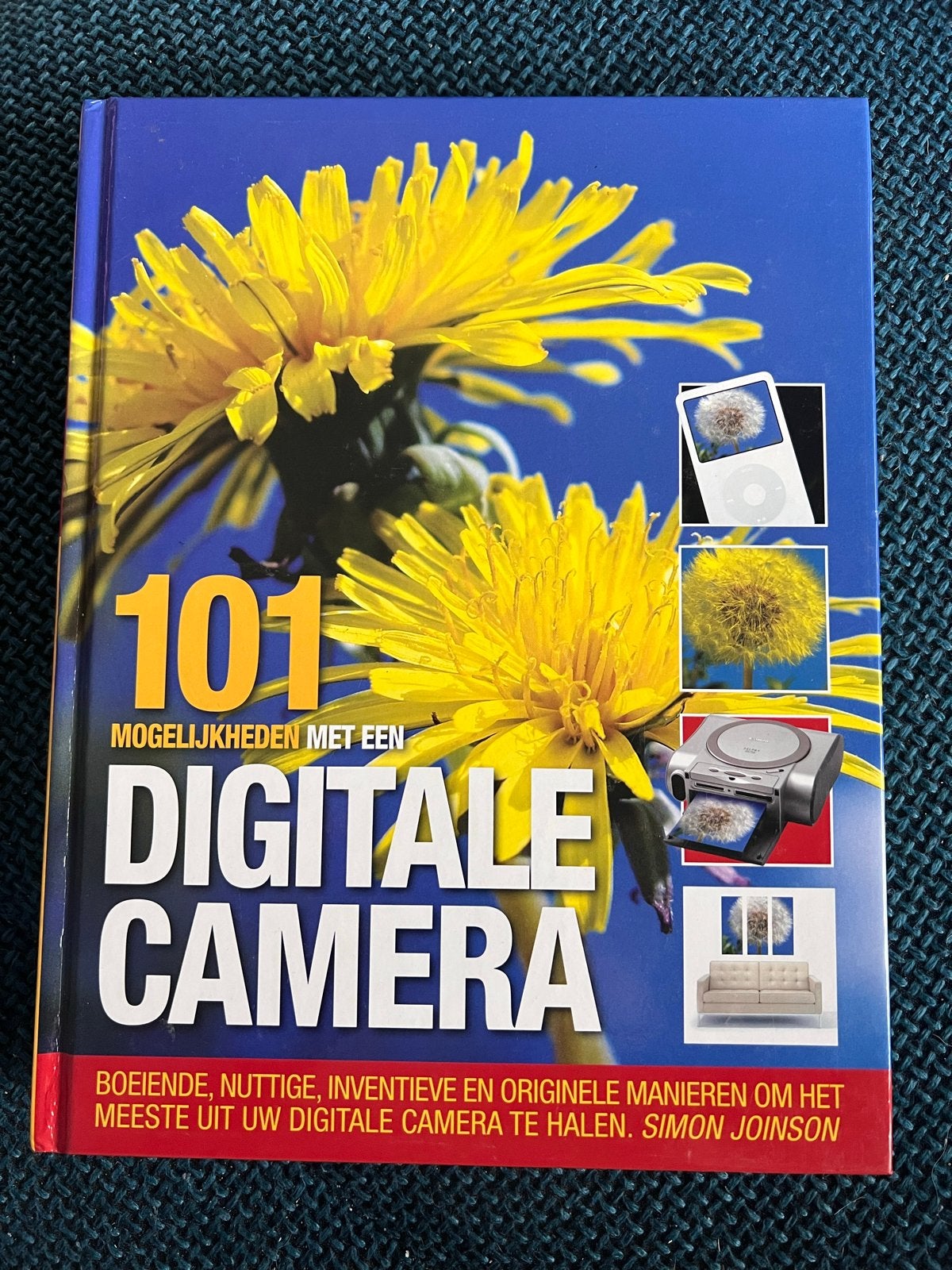 101 Mogelijkheden met een Digitale Camera - Simon Joinson, Ophalen of Verzenden, Zo goed als nieuw, Fotografie algemeen