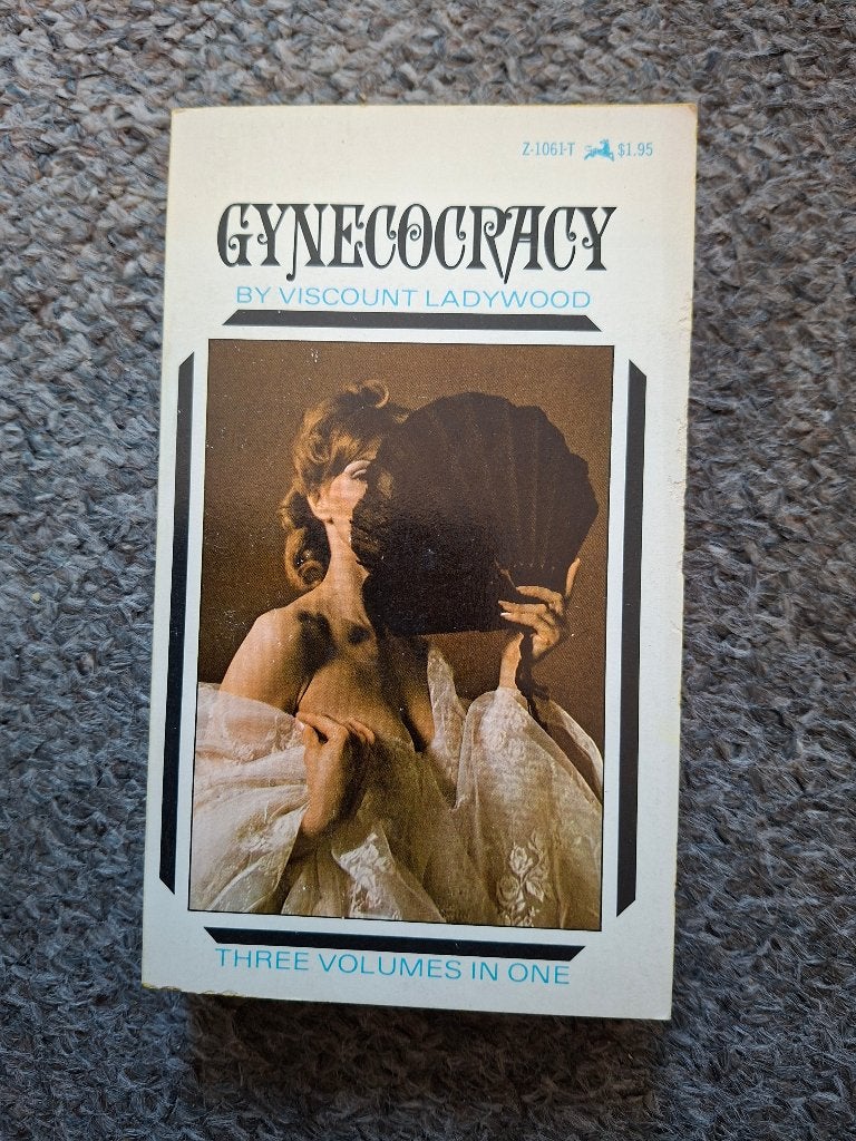 Gynecocracy/erotiek, Verzenden, Gelezen, Viscount Ladywood