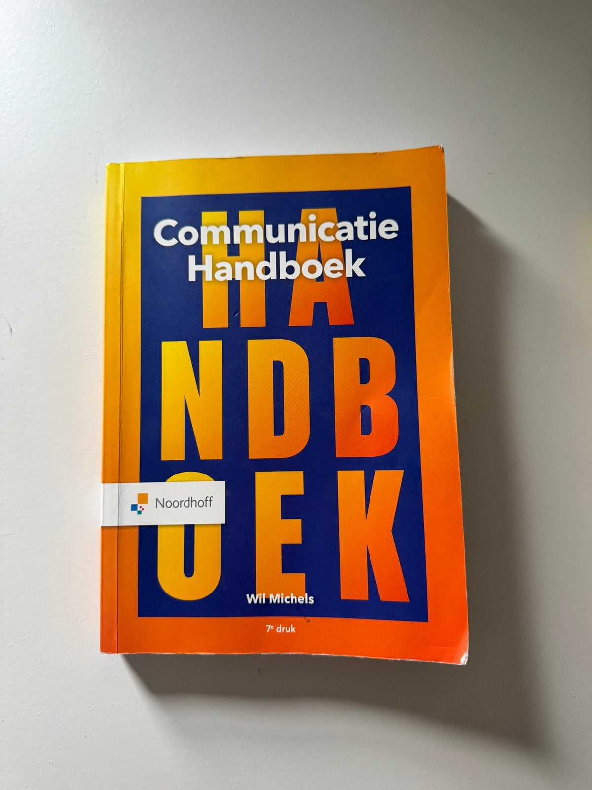 Communicatie handboek 7de druk Will Michels, Ophalen of Verzenden, Zo goed als nieuw