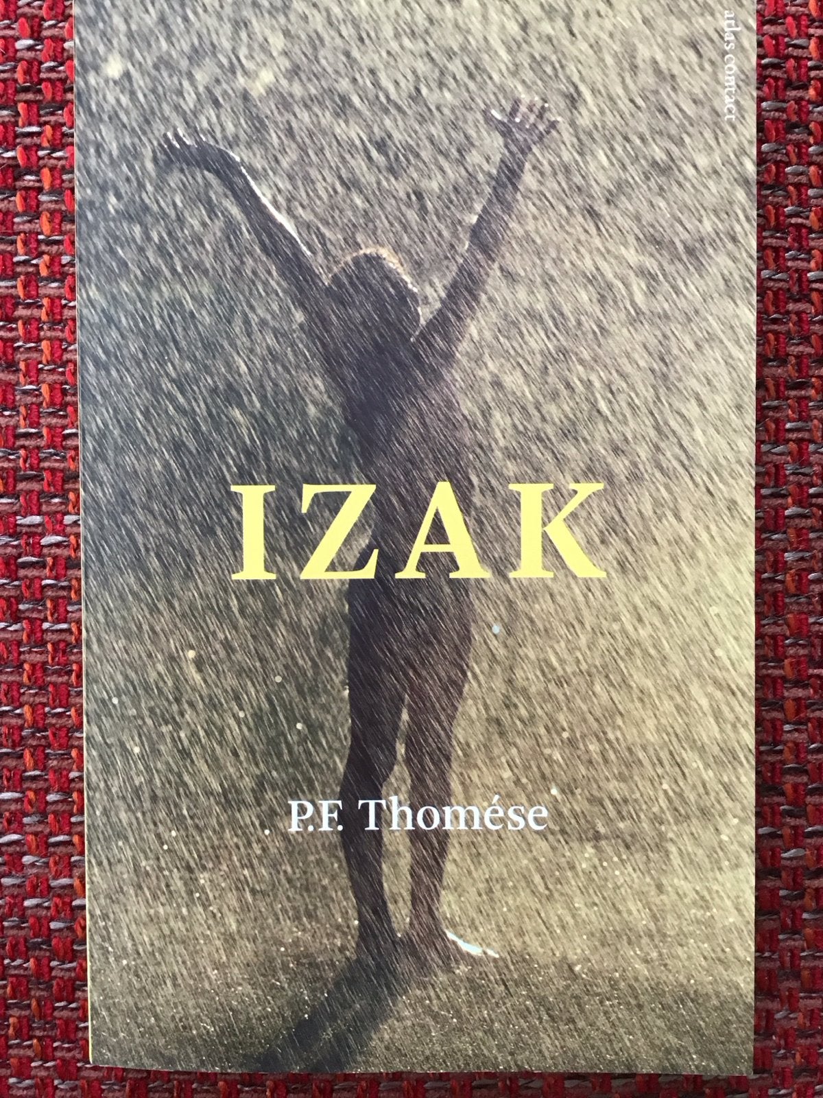Izak - PF Thomése (Roman), Verzenden, Nieuw, Nederland