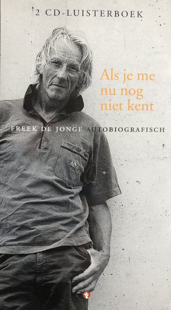 Luisterboek Freek de Jonge: Als je me nu nog niet kent, Verzenden, Cd, Volwassene