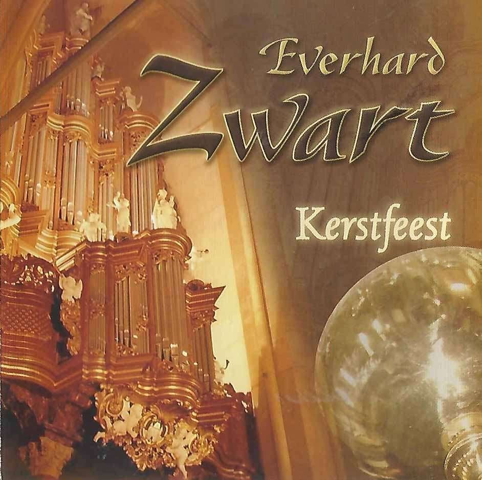 OrgelCD: Everhard Zwart - Kerstfeest, Ophalen of Verzenden, Zo goed als nieuw, Instrumentaal, Orgel