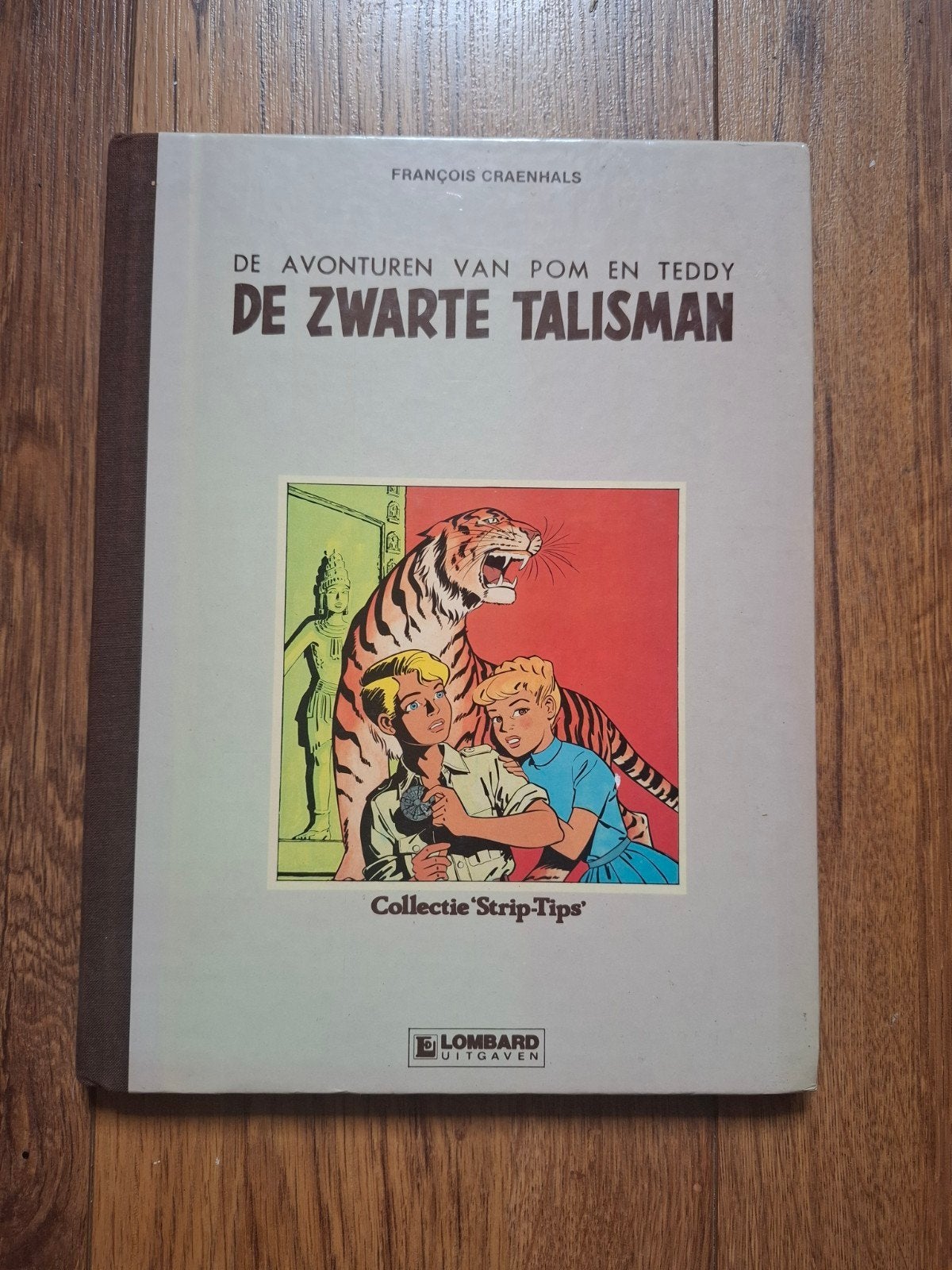 De Zwarte Talisman - De Avonturen van Pom en Teddy, Boeken, Stripboeken, Eén stripboek, Ophalen, Gelezen, François Craenhals