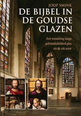De Bijbel in de Goudse Glazen. Wandeling langs de glazen., Ophalen of Verzenden, Nieuw
