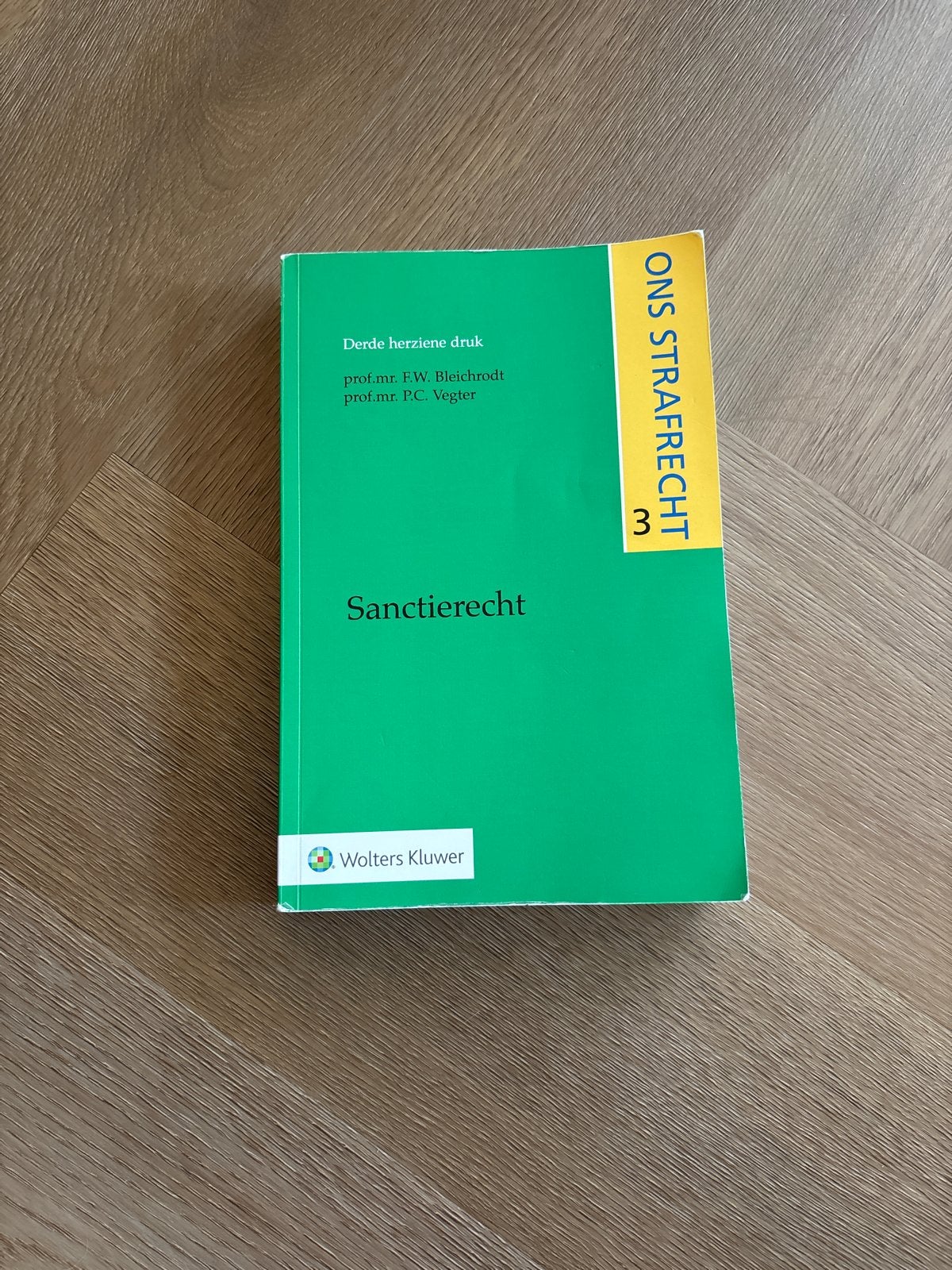 Ons Strafrecht 3: Sanctierecht - Niet gearceerd/gestreept, Ophalen of Verzenden, Gamma, Zo goed als nieuw, WO