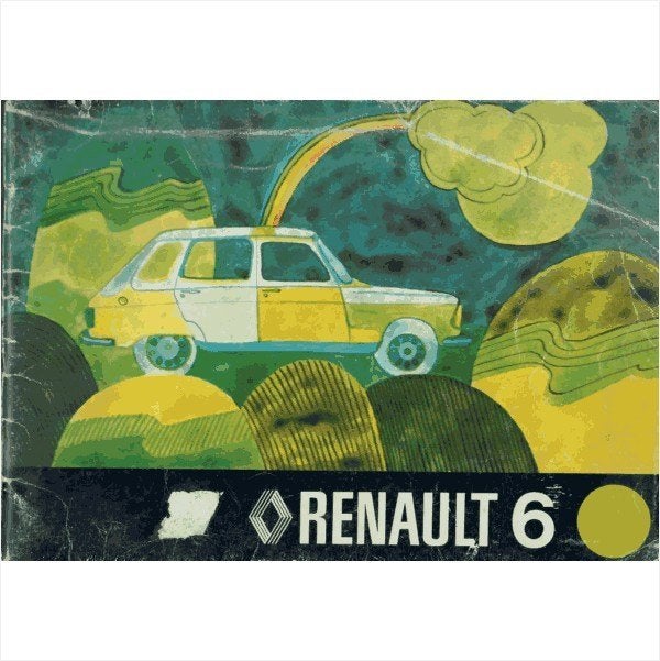 Renault 6 Instructieboekje 1973 #1 Nederlands, Ophalen of Verzenden