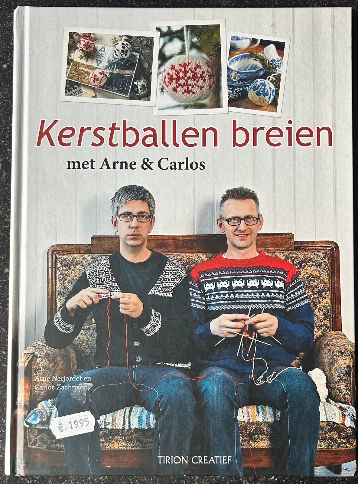 Kerstballen breien met Arne & Carlos - 5e druk 2012, Ophalen of Verzenden, Zo goed als nieuw, Breien, Patroon of Boek