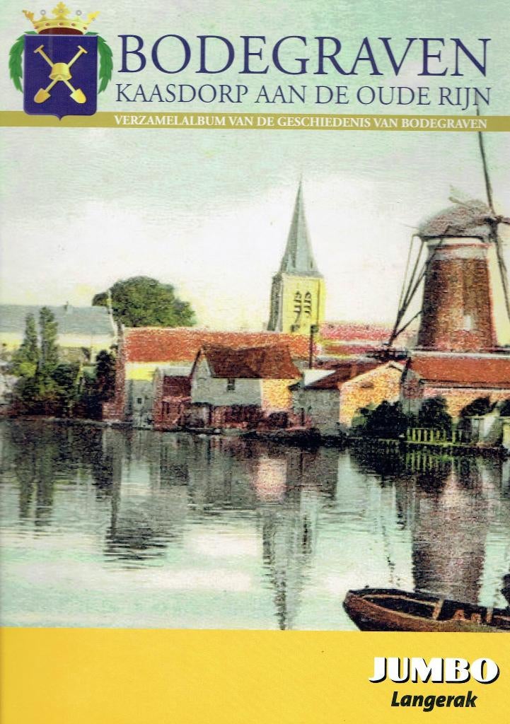 Bodegraven-Verzamel Album, Ophalen of Verzenden, Gelezen