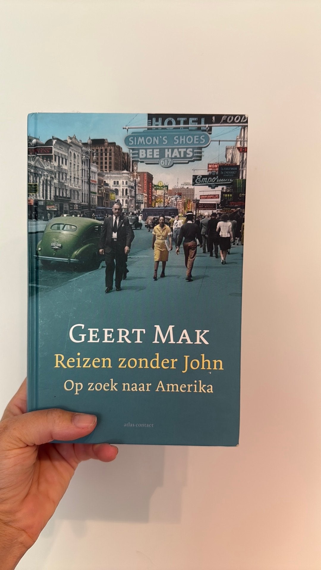 Geert Mak - Reizen zonder John, Ophalen of Verzenden, Geert Mak, Amerika