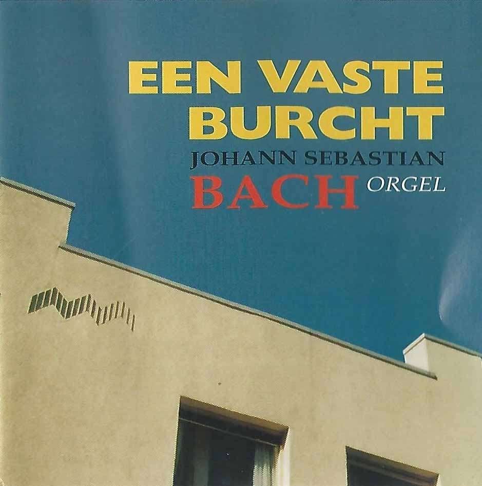 OrgelCD: Philip Brunelle - Een vaste Burcht - J.S.Bach orgel, Ophalen of Verzenden, Zo goed als nieuw, Instrumentaal, Orgel