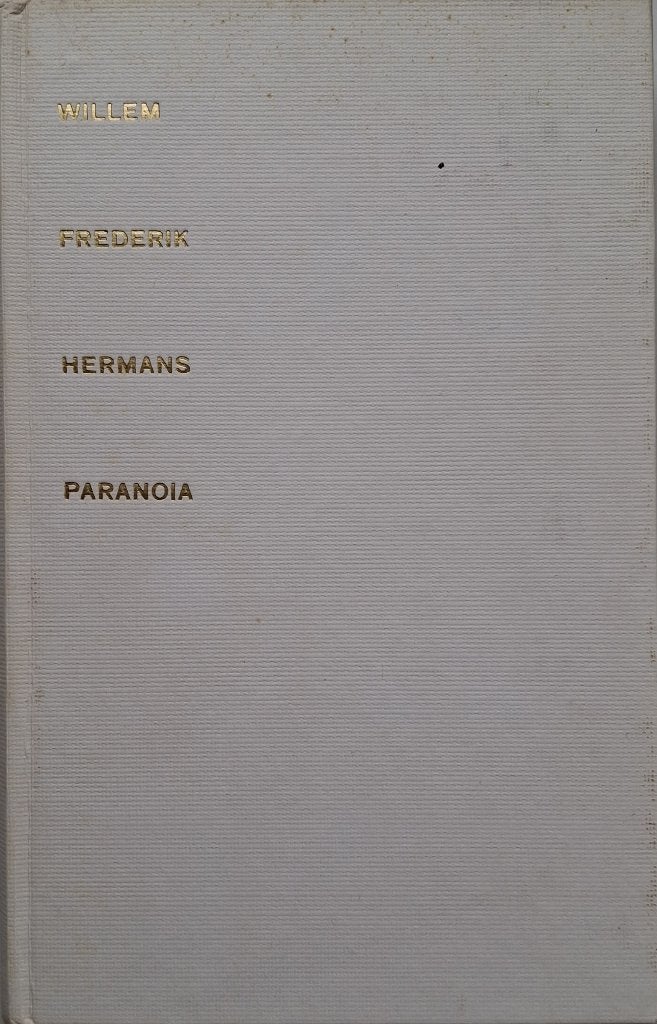W.F. Hermans - Paranoia, Antiek en Kunst, Ophalen of Verzenden