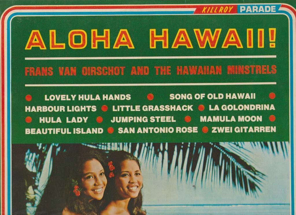 VINYL LP  //  FRANS  VAN  OIRSCHOT  --  ALOHA  HAWAII  !, Verzenden, Overige typen, Inclusief binnenhoes, 12 inch
