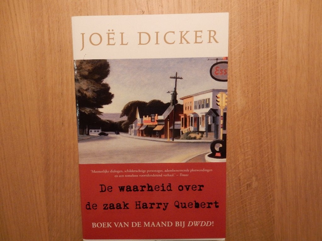 De waarheid over de zaak Harry Quebert, Joël Dicker, Ophalen, Nieuw, Joël Dicker, Nederland