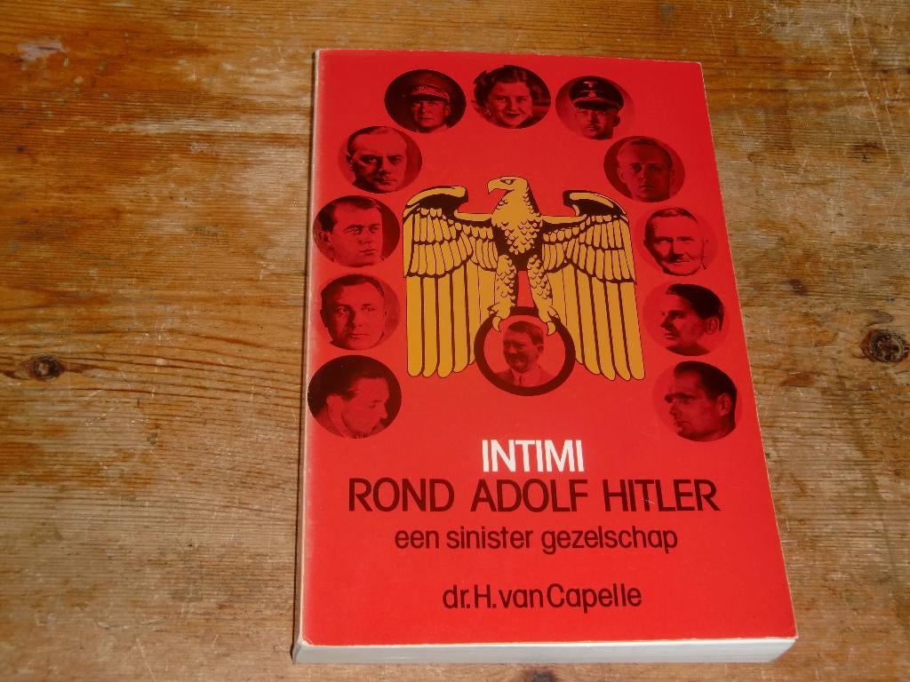 Intimi rond Adolf Hitler (3e Rijk, Wo2), Boeken, 20e eeuw of later, Europa, Ophalen of Verzenden, Zo goed als nieuw