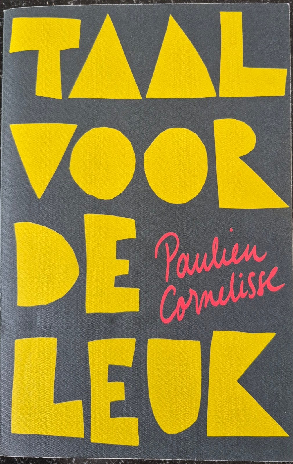 Paulien Cornelisse - Taal voor de leuk, Verzenden, Zo goed als nieuw, Paulien Cornelisse